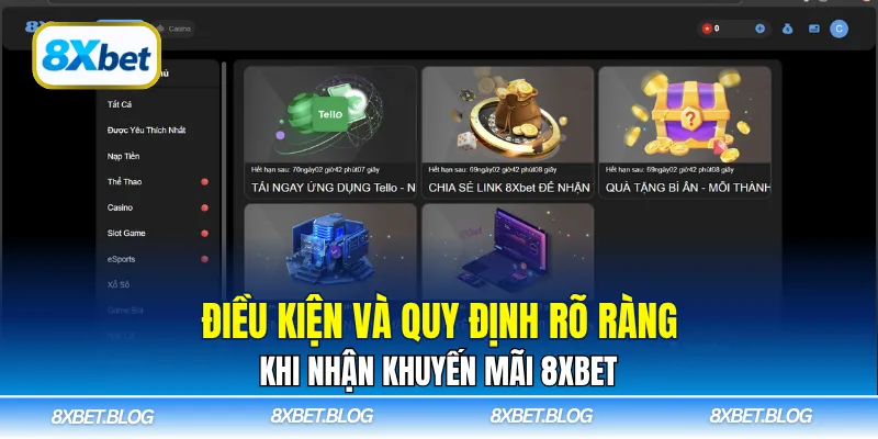 Điều kiện và quy định rõ ràng khi nhận khuyến mãi 8xbet